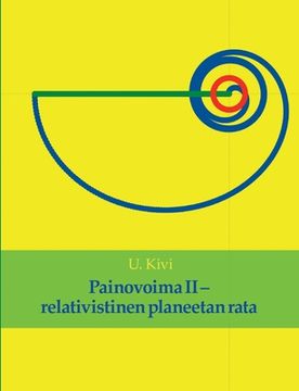 portada Painovoima II: relativistinen planeetan rata (en Finlandés)