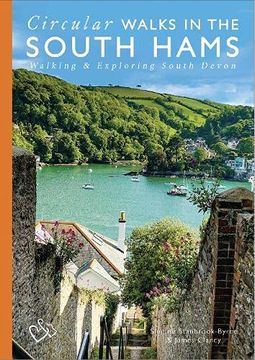 portada Circular Walks in the South Hams: Walking and Exploring South Devon (Love Devon) (en Inglés)