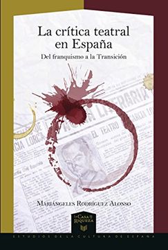 portada La Crítica Teatral en España: Del Franquismo a la Transición (in Spanish)