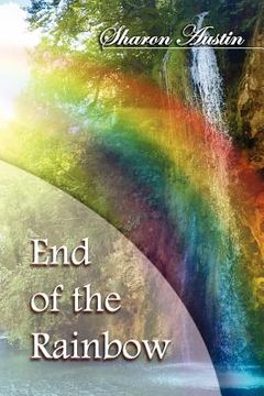 portada end of the rainbow (en Inglés)