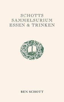 portada Schotts Sammelsurium Essen and Trinken (en Alemán)