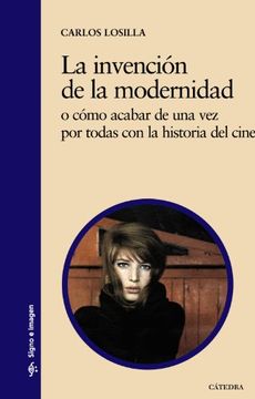 portada La Invención de la Modernidad (in Spanish)