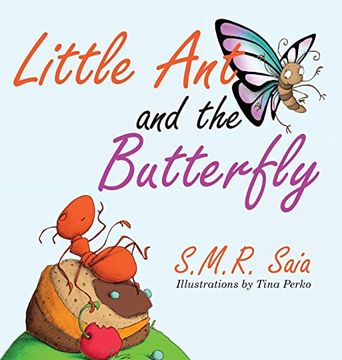 portada Little ant and the Butterfly: Appearances can be Deceiving (Little ant Books) (en Inglés)