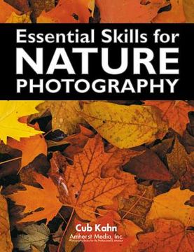 portada essential skills for nature photography (en Inglés)