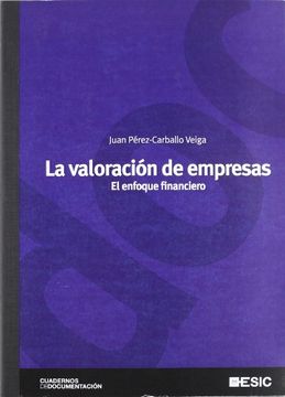 portada La Valoración de Empresas: El Enfoque Financiero (Cuadernos de Documentación)