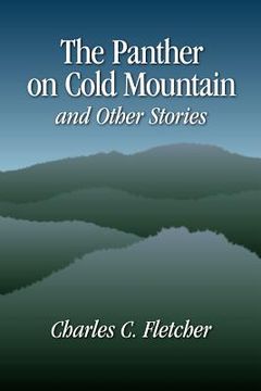 portada the panther on cold mountain and other stories