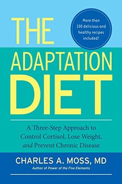 portada The Adaptation Diet: A Three-Step Approach to Control Cortisol, Lose Weight, and Prevent Chronic Disease (en Inglés)