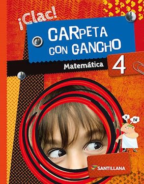 portada Matematica 4 Clac! Carpeta con Gancho (in Spanish)