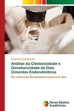 portada Análise da Citotoxicidade e Genotoxicidade de Dois Cimentos Endondônticos