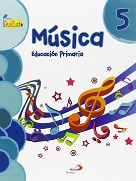 portada Música 5 - Proyecto Pizzicato - Libro del alumno: Educación Primaria