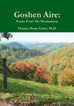 portada Goshen Aire: Poems From The Mountaintop (en Inglés)