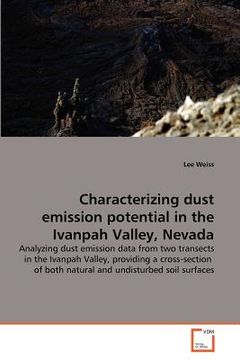 portada characterizing dust emission potential in the ivanpah valley, nevada