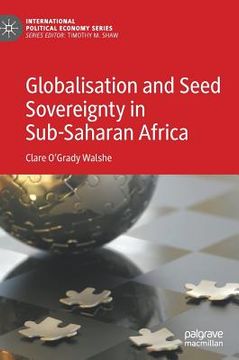 portada Globalisation and Seed Sovereignty in Sub-Saharan Africa (en Inglés)