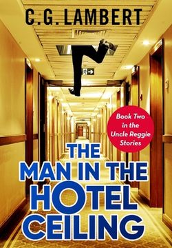 portada The man in the Hotel Ceiling (en Inglés)