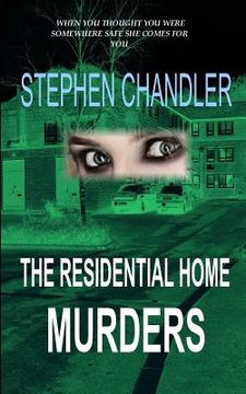 portada The Residential Home Murders (en Inglés)