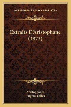 portada Extraits D'Aristophane (1873) (en Francés)