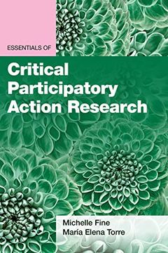 portada Essentials of Critical Participatory Action Research (Essentials of Qualitative Methods) (en Inglés)