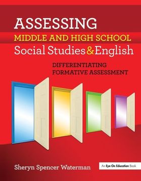 portada Assessing Middle and High School Social Studies & English: Differentiating Formative Assessment (en Inglés)