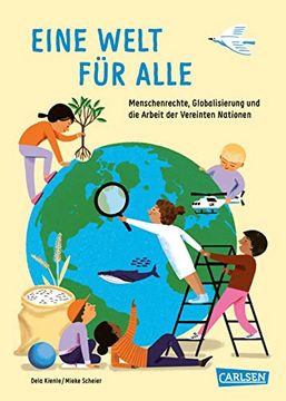 portada Eine Welt für Alle: Menschenrechte, Globalisierung und die Arbeit der Vereinten Nationen (Sachbuch Kompakt und Aktuell) (en Alemán)