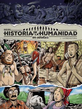 portada Historia de la Humanidad en Viñetas 1 la Prehistoria (in Spanish)