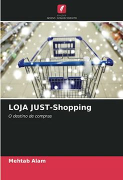 portada Loja Just-Shopping: O Destino de Compras (en Portugués)