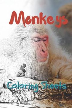 portada Monkey Coloring Sheets: 30 Monkey Drawings, Coloring Sheets Adults Relaxation, Coloring Book for Kids, for Girls, Volume 1 (en Inglés)