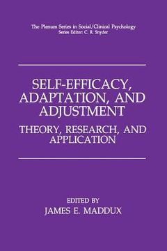 portada Self-Efficacy, Adaptation, and Adjustment: Theory, Research, and Application (en Inglés)