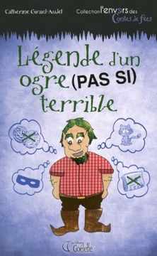 portada Legende D'un Ogre (Pas si) Terrible