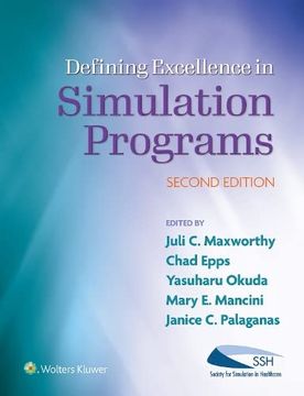 portada Defining Excellence in Simulation Programs (en Inglés)