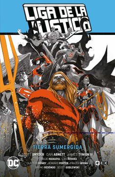 portada Liga de la Justicia Vol. 02: Tierra Sumergida (Liga de la Justicia Saga - la Totalidad Parte 3) (in Spanish)