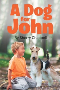 portada A Dog for John (en Inglés)