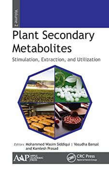 portada Plant Secondary Metabolites, Volume Two: Stimulation, Extraction, and Utilization (en Inglés)