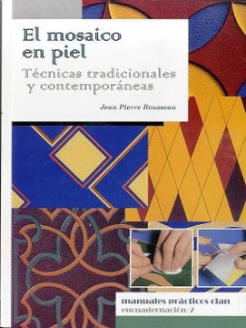 portada El Mosaico en Piel: Técnicas Tradicionales y Contemporáneas