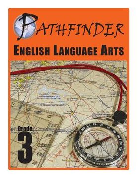 portada Pathfinder English Language Arts Grade 3 (en Inglés)