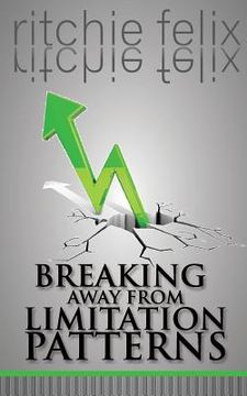 portada Breaking Away From Limitation Patterns (in English)