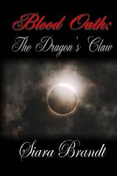 portada Blood Oath: The Dragon's Claw (in English)