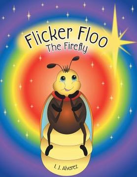 portada Flicker Floo The Firefly (en Inglés)