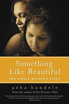 portada Something Like Beautiful: One Single Mother's Story (en Inglés)