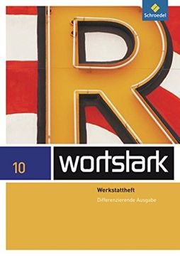 portada Wortstark Plus - Differenzierende Allgemeine Ausgabe 2009: Werkstattheft 10 (in German)