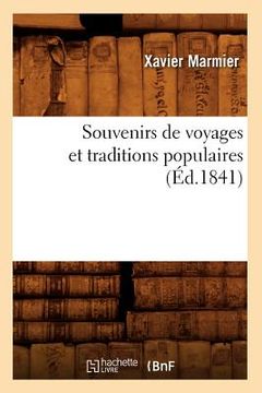 portada Souvenirs de Voyages Et Traditions Populaires (Éd.1841) (en Francés)