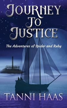 portada Journey to Justice: The Adventures of Spider and Ruby (in English)