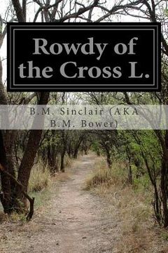 portada Rowdy of the Cross L. (en Inglés)