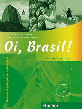 portada Oi, Brasil! Livro de Exercícios + Mp3-Cd: Um Curso de Português Para Estrangeiros (en Portugués)