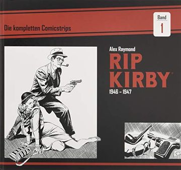 portada Rip Kirby: Die Kompletten Comicstrips / Band 1 1946 - 1947 (en Alemán)