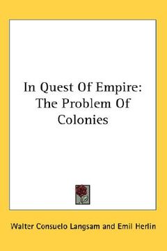 portada in quest of empire: the problem of colonies (en Inglés)