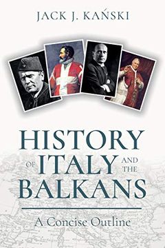 portada History of Italy and the Balkans: A Concise Outline 