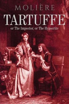 portada Tartuffe: or The Impostor, or The Hypocrite