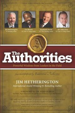 portada The Authorities - Jim Hetherington: Powerful Wisdom from Leaders in the field (in English)