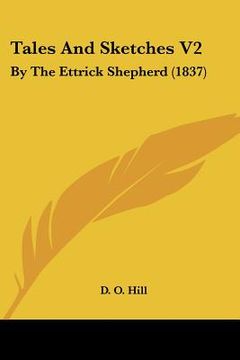 portada tales and sketches v2: by the ettrick shepherd (1837)