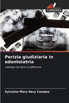 portada Perizia giudiziaria in odontoiatria (en Italiano)